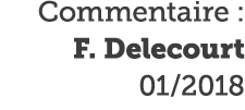 Commentaire   F  Delecourt 01 2018 