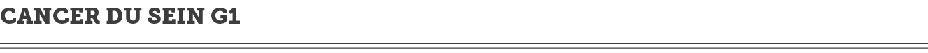 cancer du sein G1