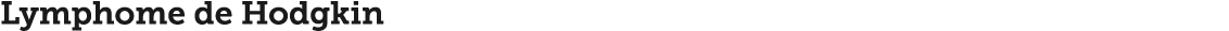 Lymphome de Hodgkin 