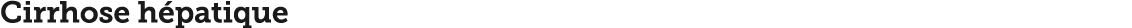 Cirrhose h patique